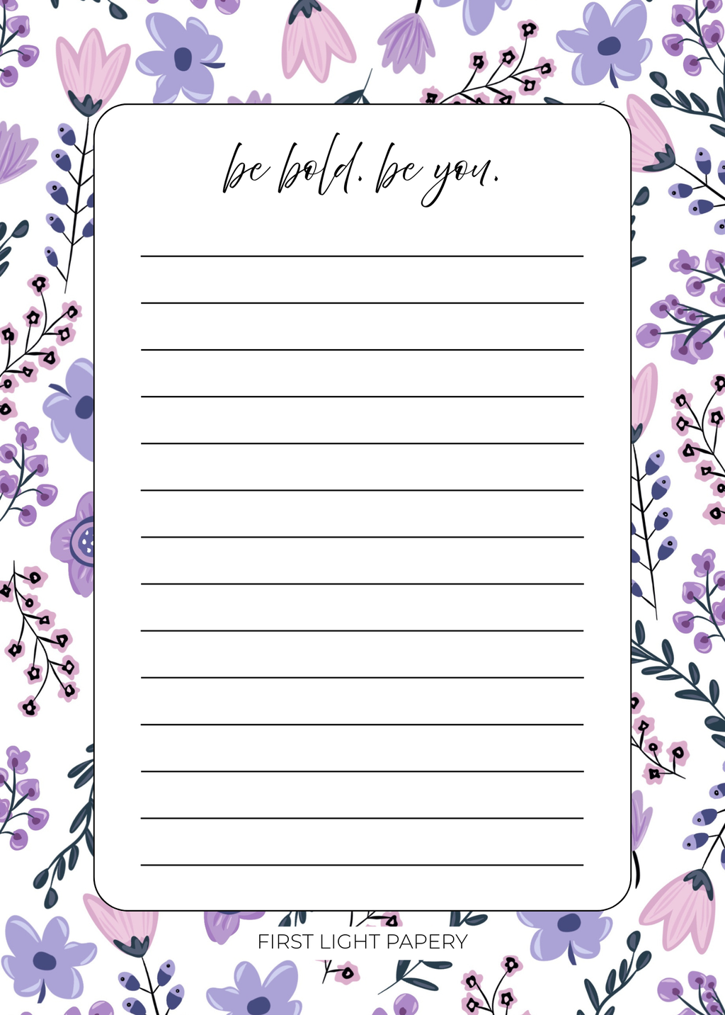 Be Bold. Be You. Notepad | 5x7