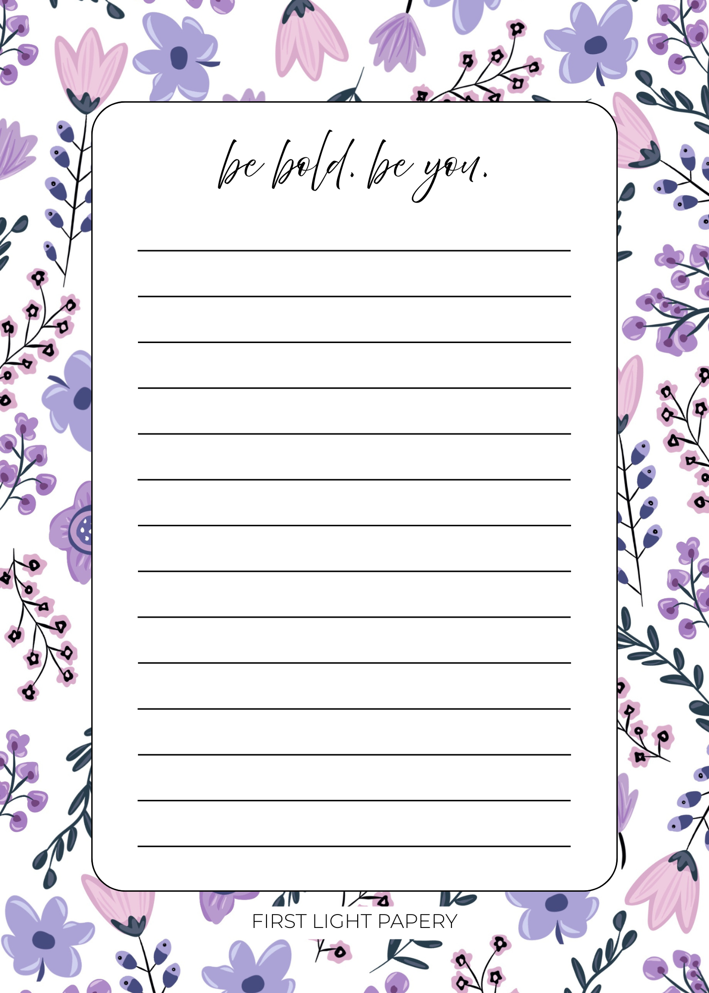Be Bold. Be You. Notepad | 5x7