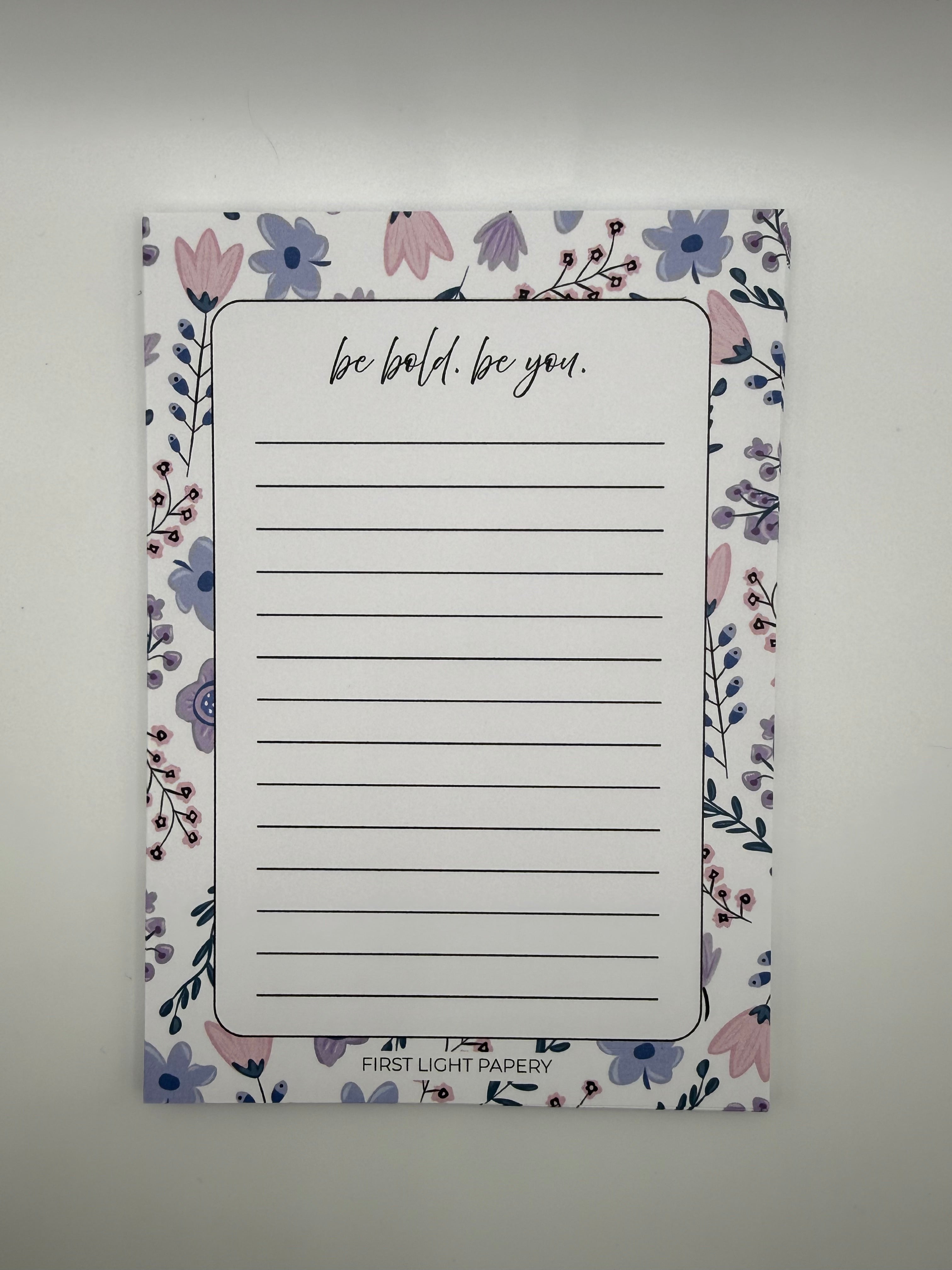 Be Bold. Be You. Notepad | 5x7